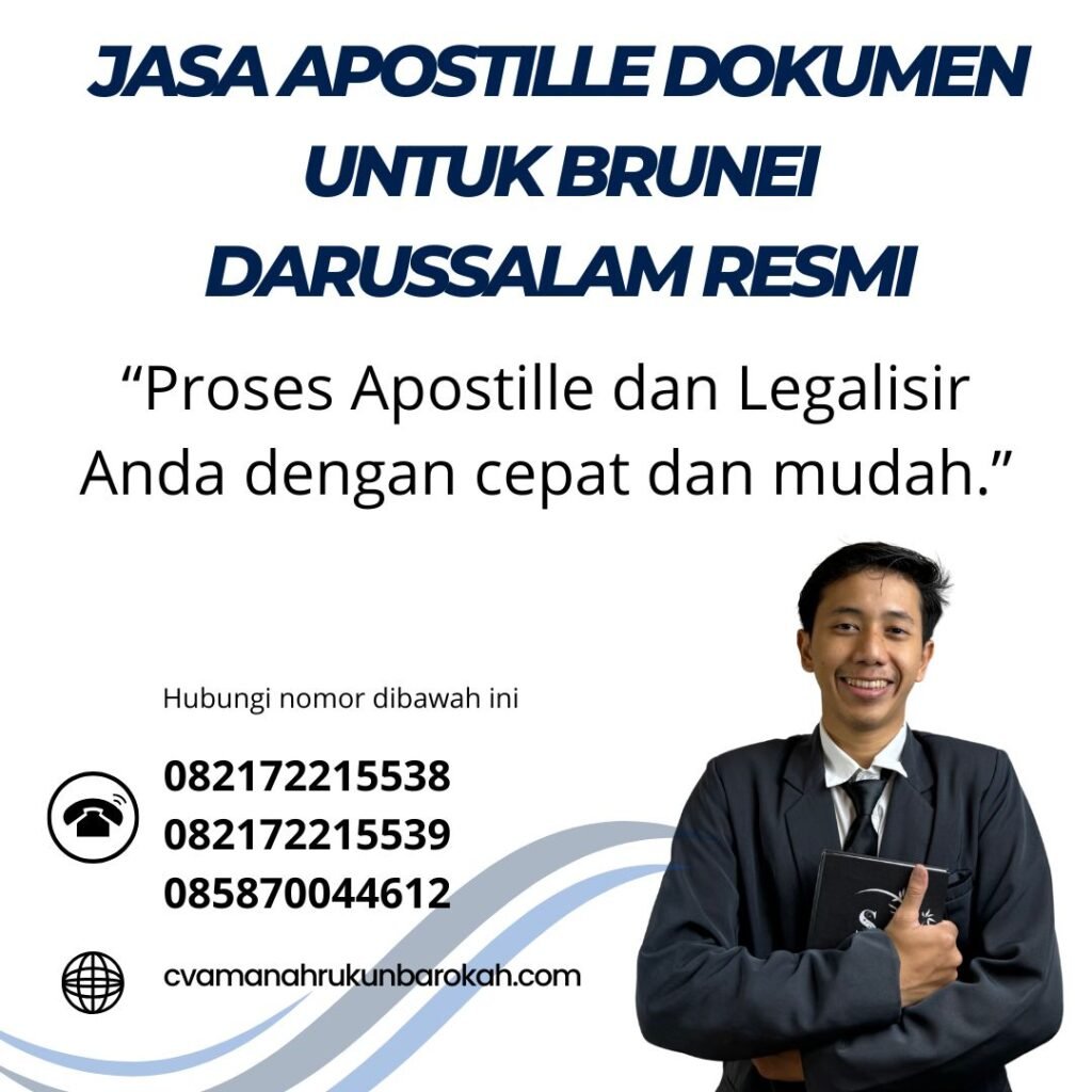 Jasa Apostille Dokumen untuk Brunei Darussalam Resmi (1)
