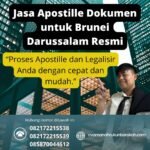 Jasa Apostille Dokumen untuk Brunei Darussalam Resmi