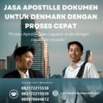 Jasa Apostille Dokumen untuk Denmark dengan Proses Cepat