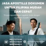 Jasa Apostille Dokumen untuk Filipina Mudah dan Cepat