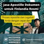 Jasa Apostille Dokumen untuk Finlandia Resmi