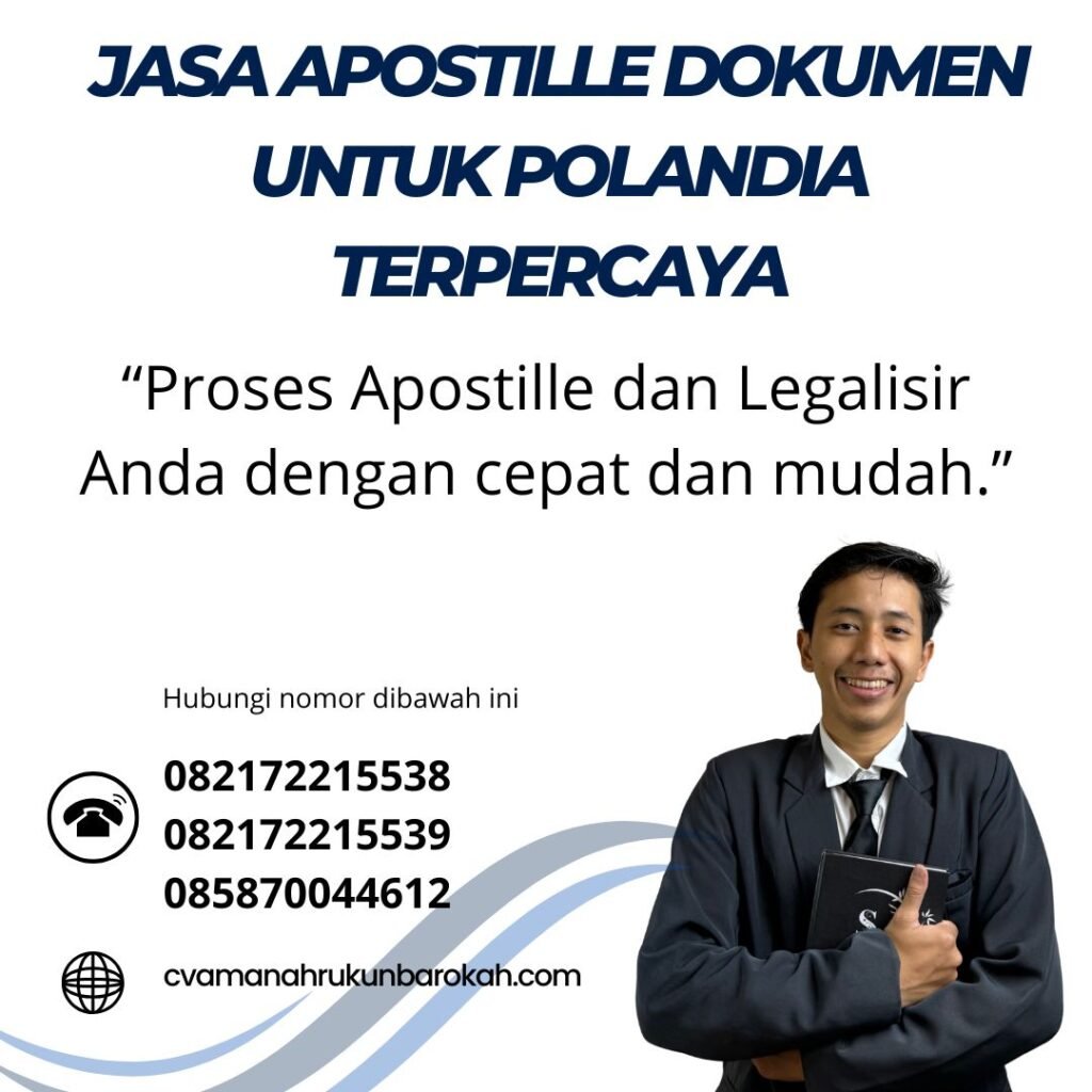 Jasa Apostille Dokumen untuk Polandia Terpercaya (1) Jasa Apostille Dokumen untuk Polandia Terpercaya (1)