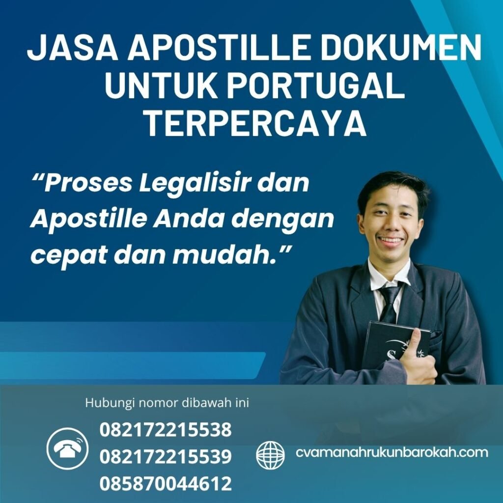 Jasa Apostille Dokumen untuk Portugal Terpercaya (1) Jasa Apostille Dokumen untuk Portugal Terpercaya (1)
