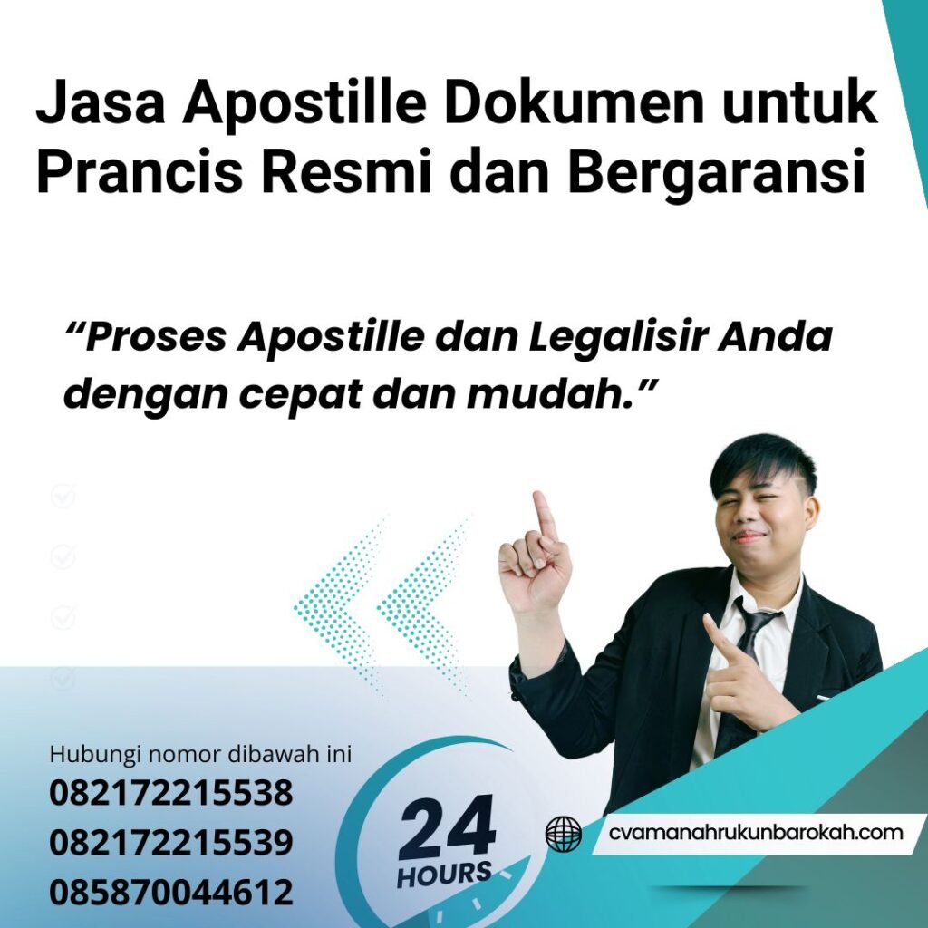 Jasa Apostille Dokumen untuk Prancis Resmi dan Bergaransi (1) Jasa Apostille Dokumen untuk Prancis Resmi dan Bergaransi (1)