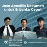 Jasa Apostille Dokumen untuk SriLanka Cepat