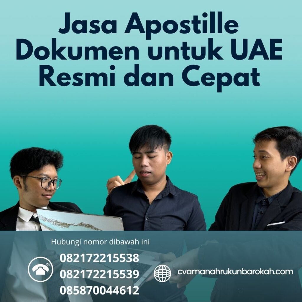 Jasa Apostille Dokumen untuk UAE Resmi dan Cepat (1)