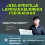 Jasa Apostille Laporan Keuangan Perusahaan