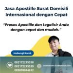 Jasa Apostille Surat Domisili Internasional dengan Cepat
