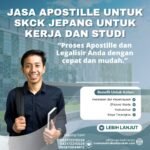 Jasa Apostille Untuk SKCK Jepang untuk Kerja dan Studi