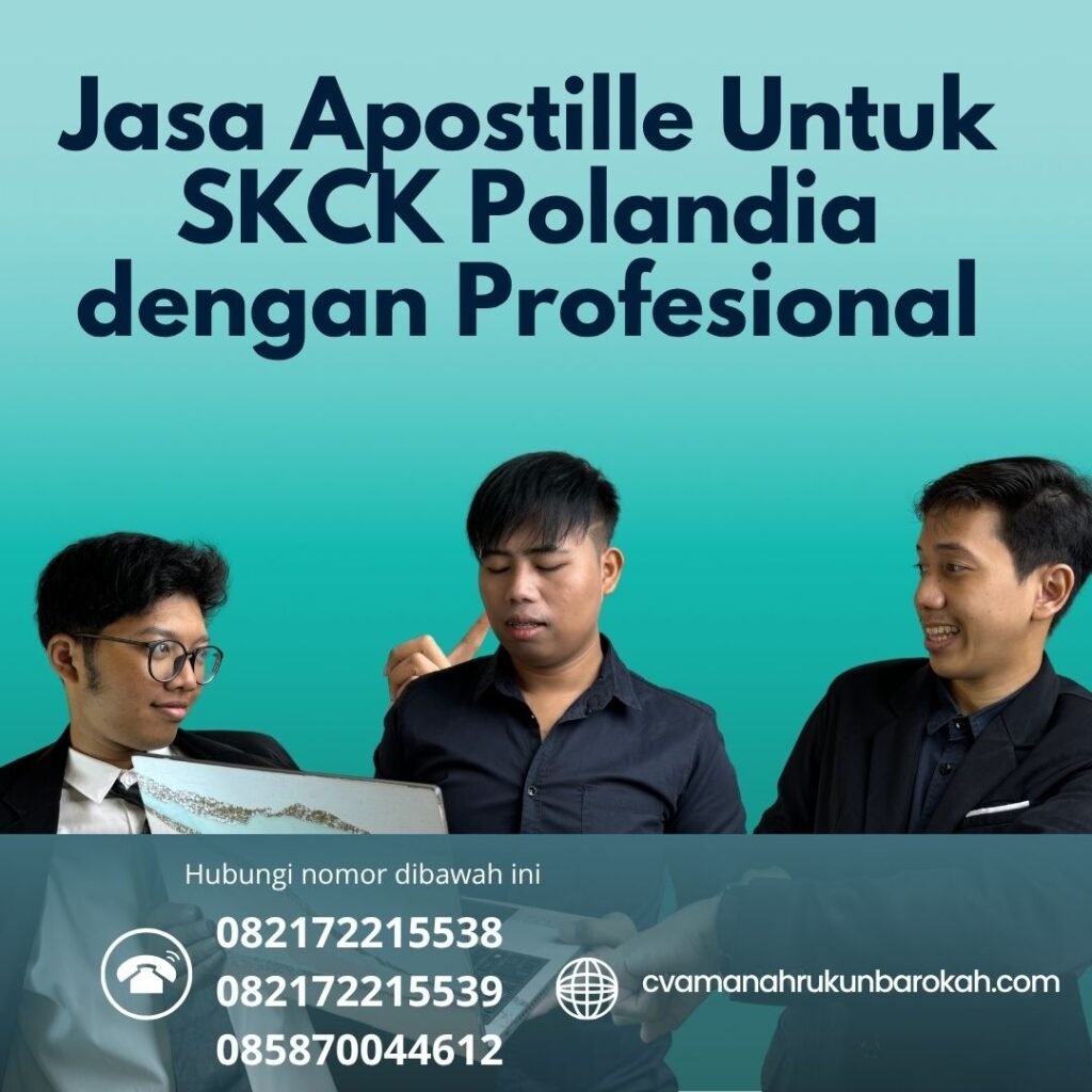Jasa Apostille Untuk SKCK Polandia dengan Profesional Jasa Apostille Untuk SKCK Polandia dengan Profesional