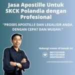 Jasa Apostille Untuk SKCK Polandia dengan Profesional