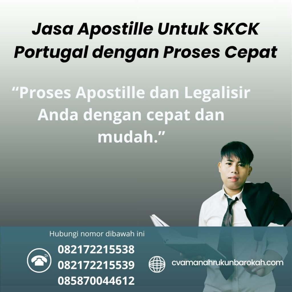 Jasa Apostille Untuk SKCK Portugal dengan Proses Cepat (1)