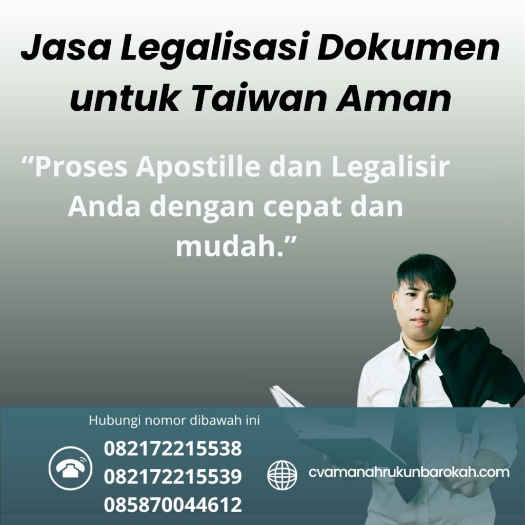 Jasa Legalisasi Dokumen untuk Taiwan Aman