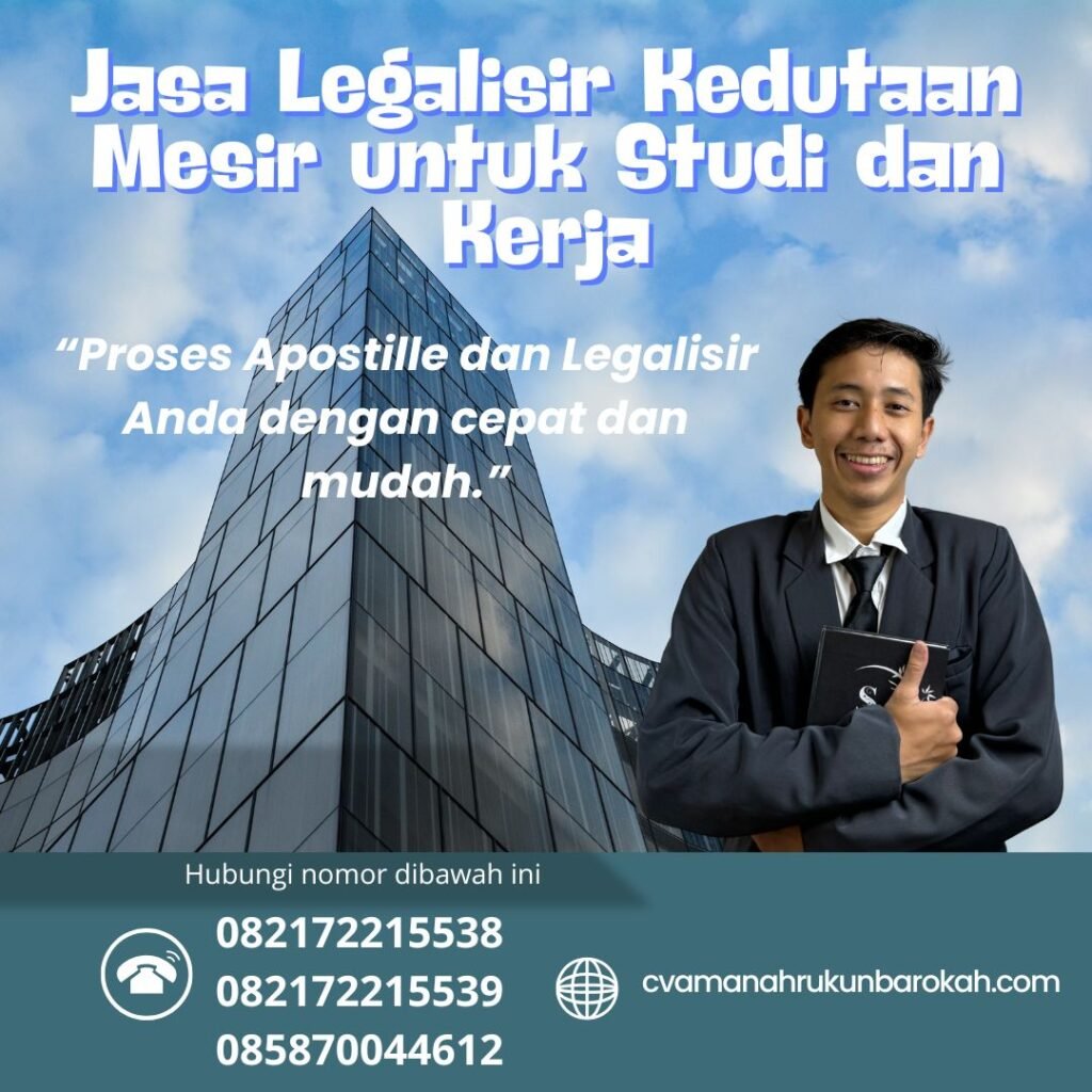 Jasa Legalisir Kedutaan Mesir untuk Studi dan Kerja (1)
