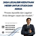 Jasa Legalisir Kedutaan Mesir untuk Studi dan Kerja