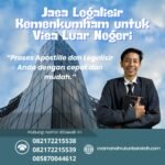 Jasa Legalisir Kemenkumham untuk Visa Luar Negeri