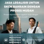 Jasa Legalisir Untuk SKCK Bahrain dengan Proses Mudah