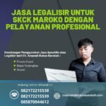 Jasa Legalisir Untuk SKCK Maroko dengan Pelayanan Profesional