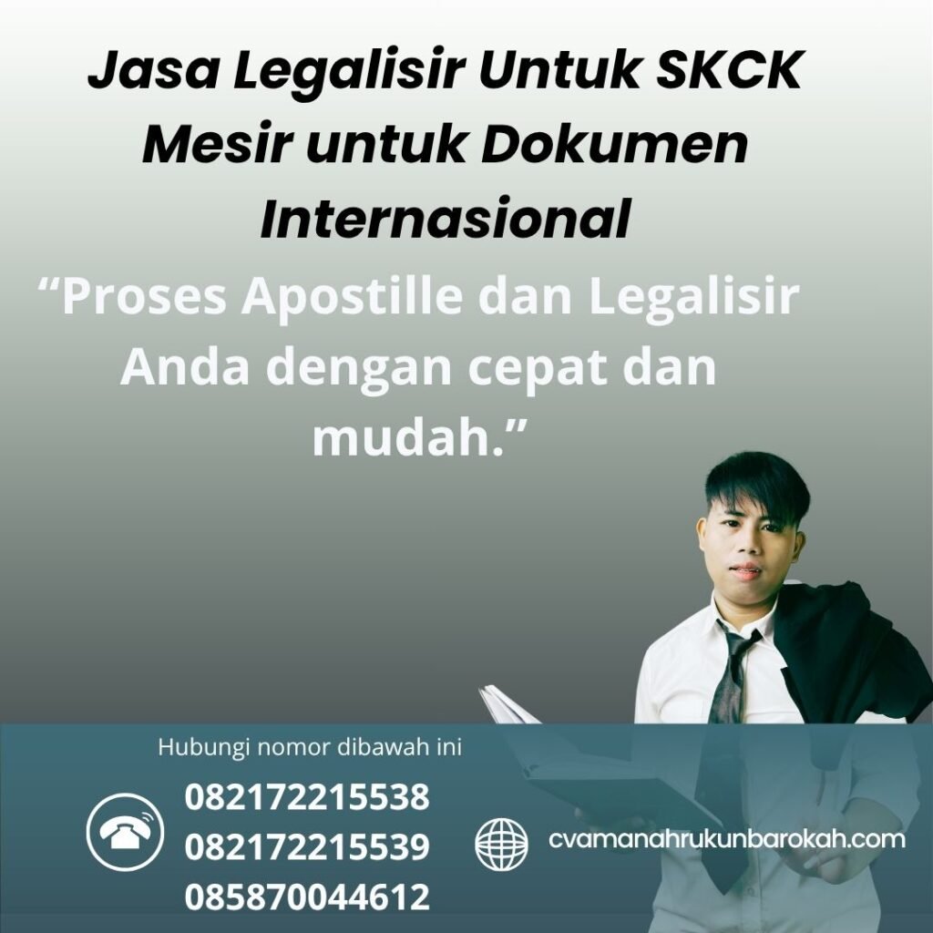 Jasa Legalisir Untuk SKCK Mesir untuk Dokumen Internasional (1)