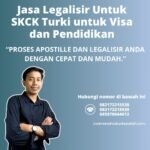 Jasa Legalisir Untuk SKCK Turki untuk Visa dan Pendidikan