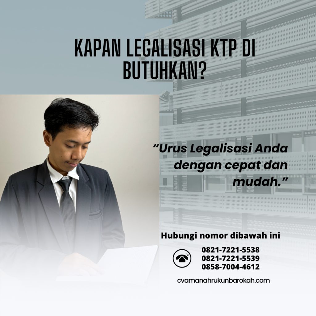 Kapan Legalisasi KTP Di butuhkan (1)
