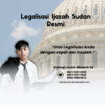 Legalisasi Ijazah Sudan Resmi