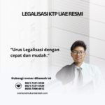 Legalisasi KTP UAE Resmi