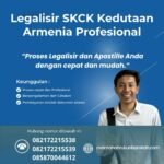 Legalisir SKCK Kedutaan Armenia Profesional