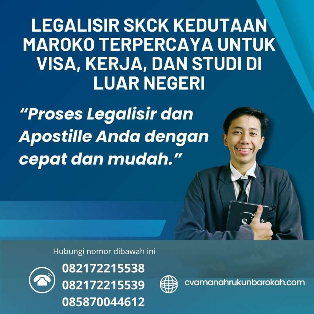 Legalisir SKCK Kedutaan Maroko Terpercaya untuk Visa, Kerja, dan Studi di Luar Negeri