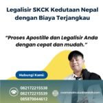 Legalisir SKCK Kedutaan Nepal dengan Biaya Terjangkau