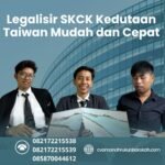 Legalisir SKCK Kedutaan Taiwan Mudah dan Cepat