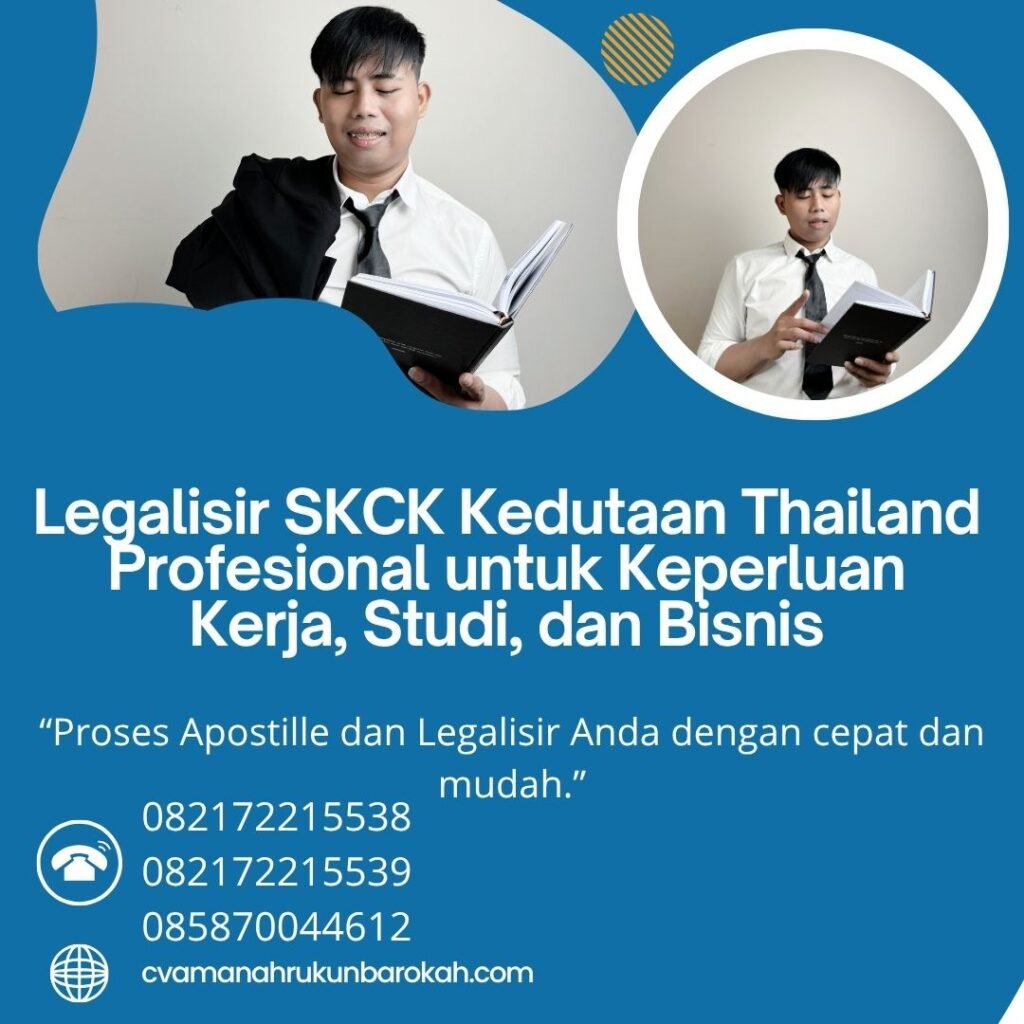 Legalisir SKCK Kedutaan Thailand Profesional untuk Keperluan Kerja, Studi, dan Bisnis