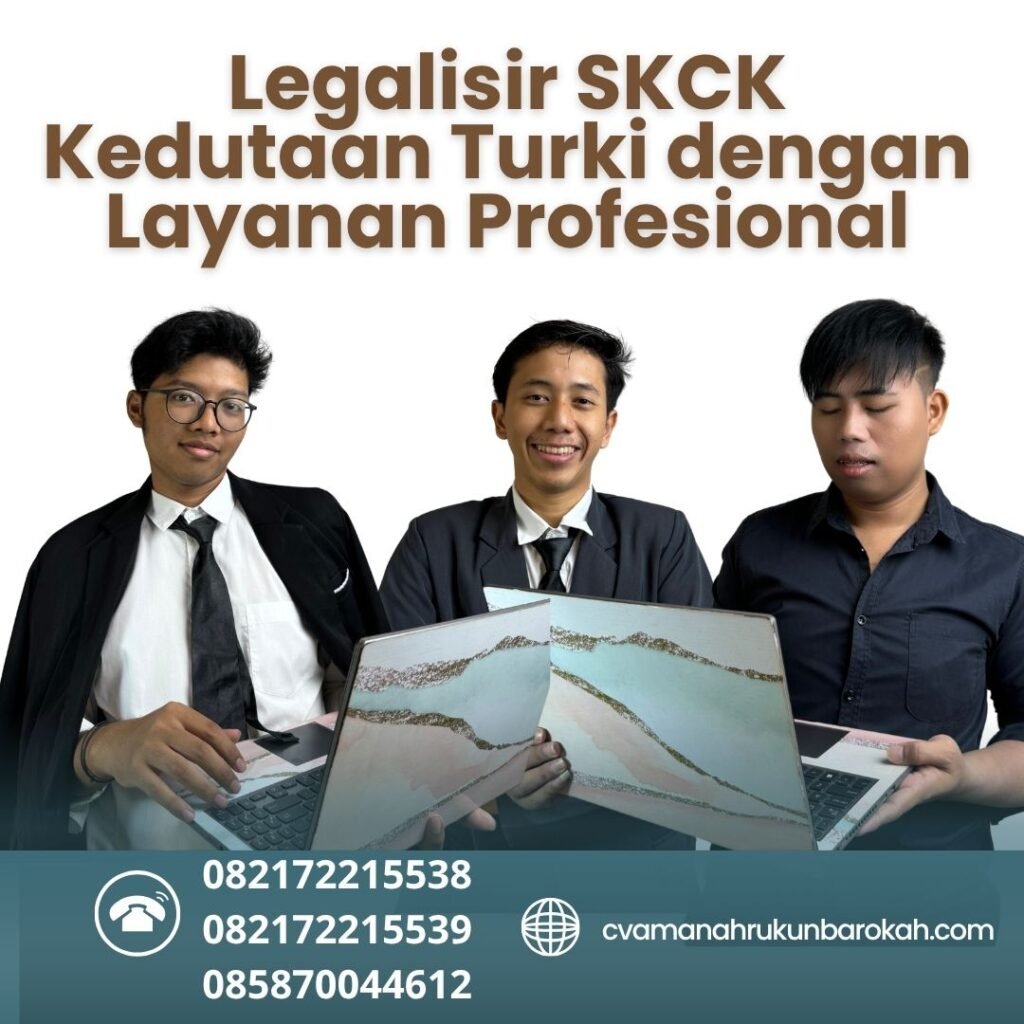 Legalisir SKCK Kedutaan Turki dengan Layanan Profesional (1)