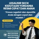 Legalisir SKCK Kedutaan Yordania Resmi Cepat dan Aman