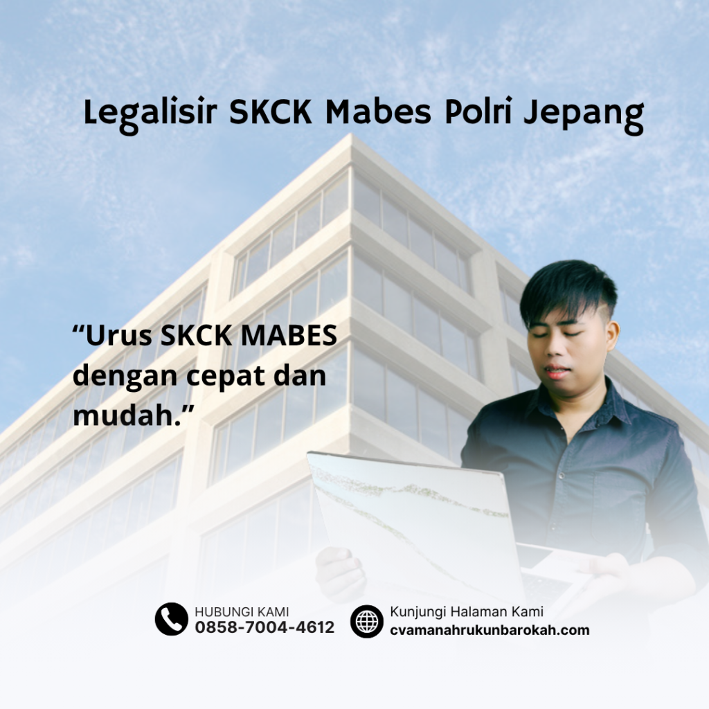 Legalisir SKCK Mabes Polri Jepang