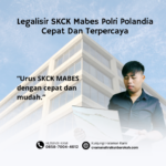Legalisir SKCK Mabes Polri Polandia Cepat Dan Terpercaya