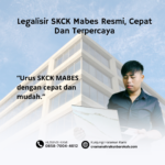Legalisir SKCK Mabes Resmi, Cepat Dan Terpercaya