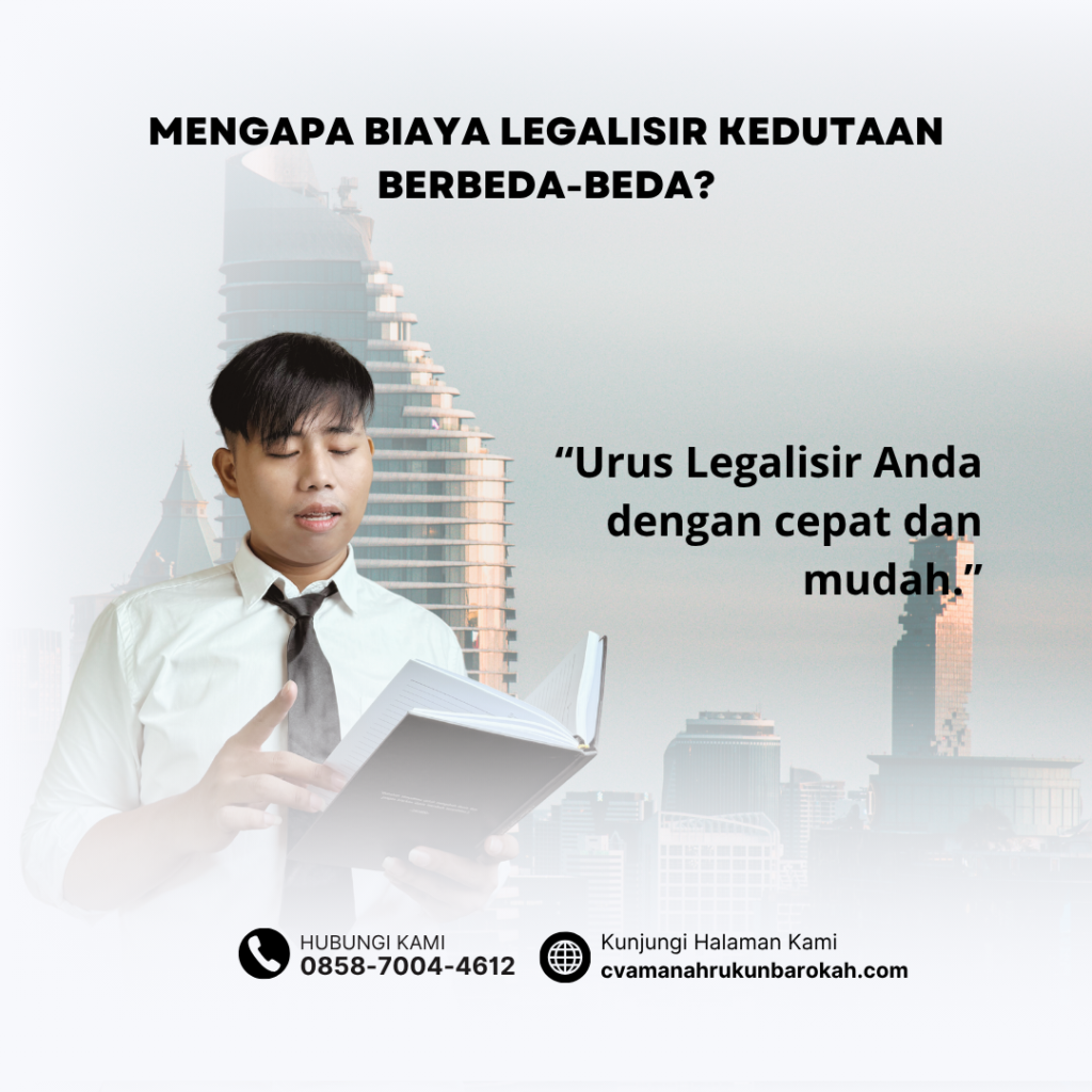 Mengapa Biaya Legalisir Kedutaan Berbeda Beda
