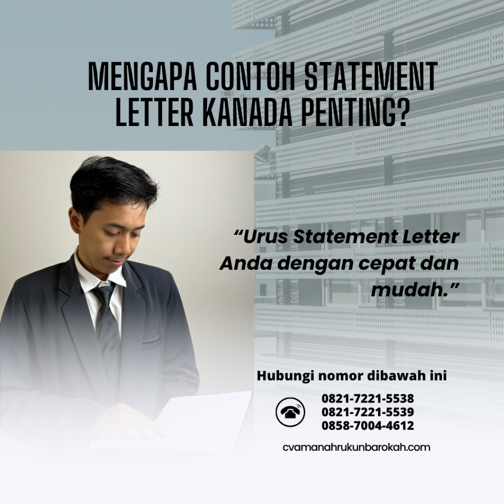 Mengapa Contoh Statement Letter Kanada Penting Mengapa Contoh Statement Letter Kanada Penting