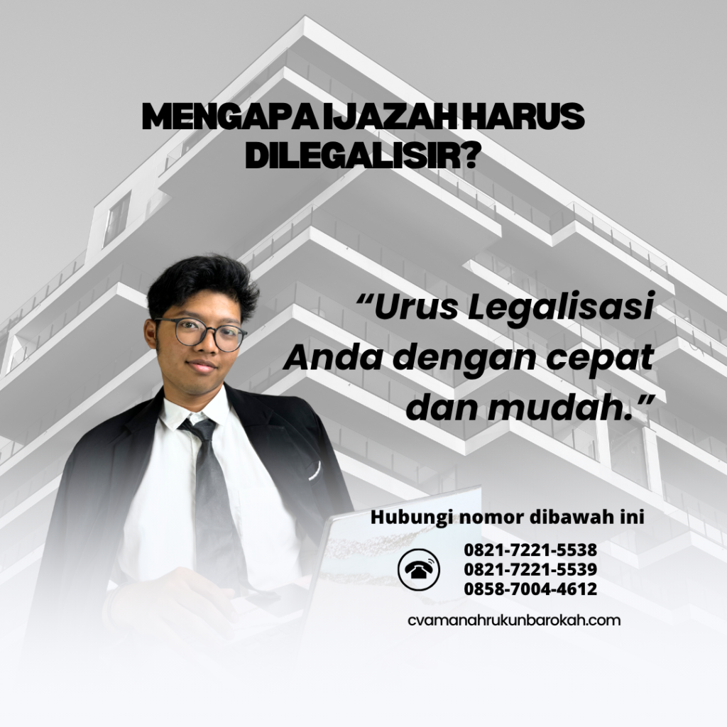 Mengapa Ijazah Harus Dilegalisir