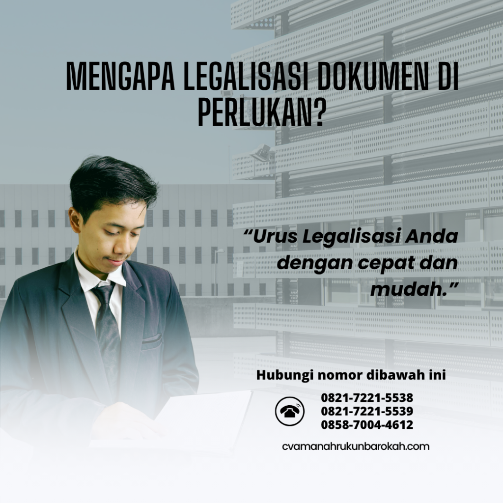 Mengapa Legalisasi Dokumen Di perlukan (6)