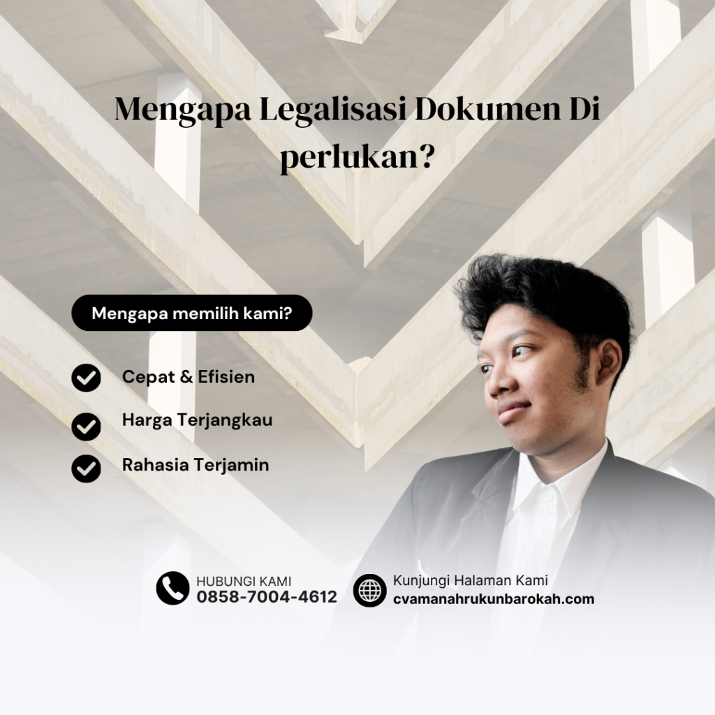 Mengapa Legalisasi Dokumen Di perlukan (7)