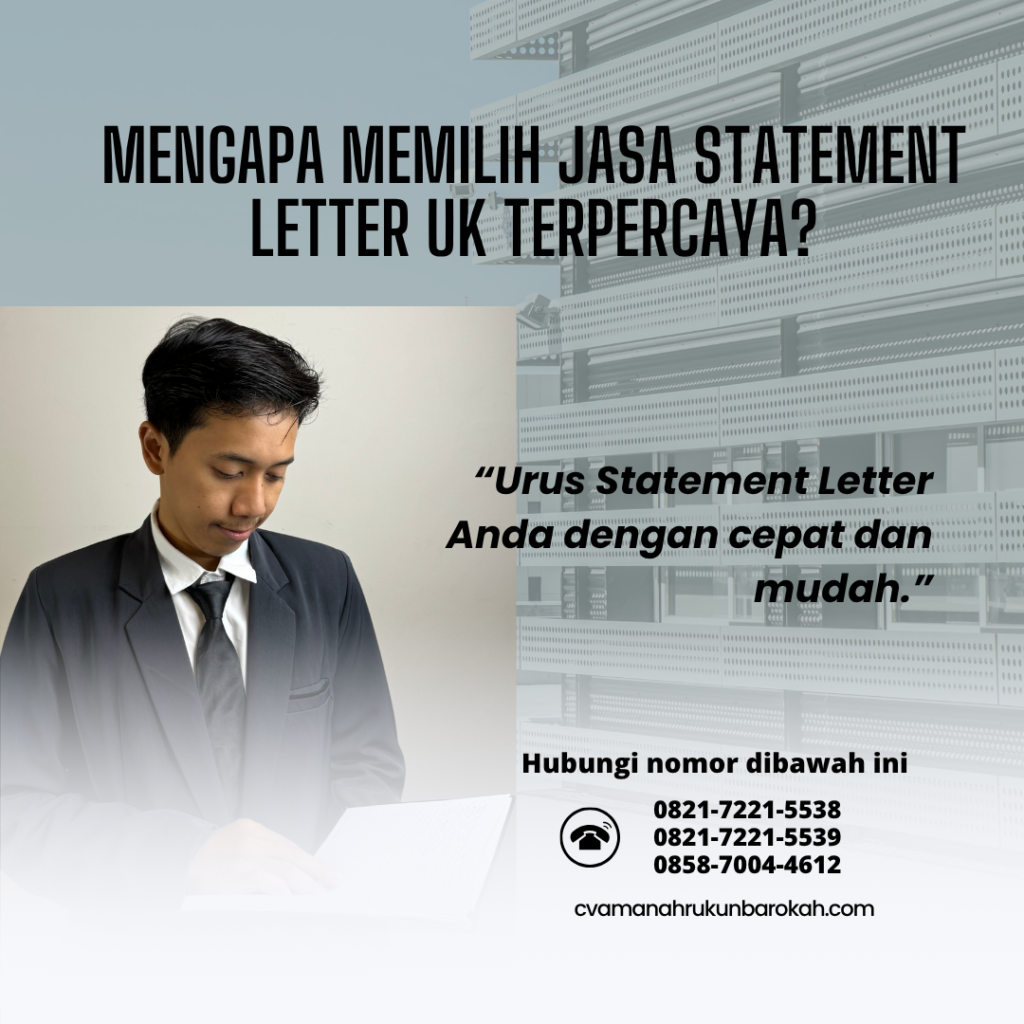 Mengapa Memilih Jasa Statement Letter UK Terpercaya