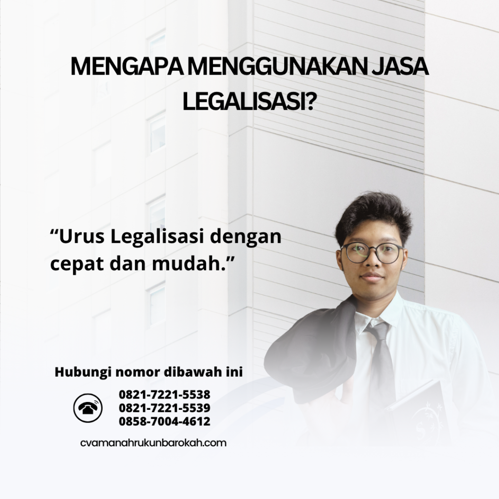 Mengapa Menggunakan Jasa Legalisasi (1)