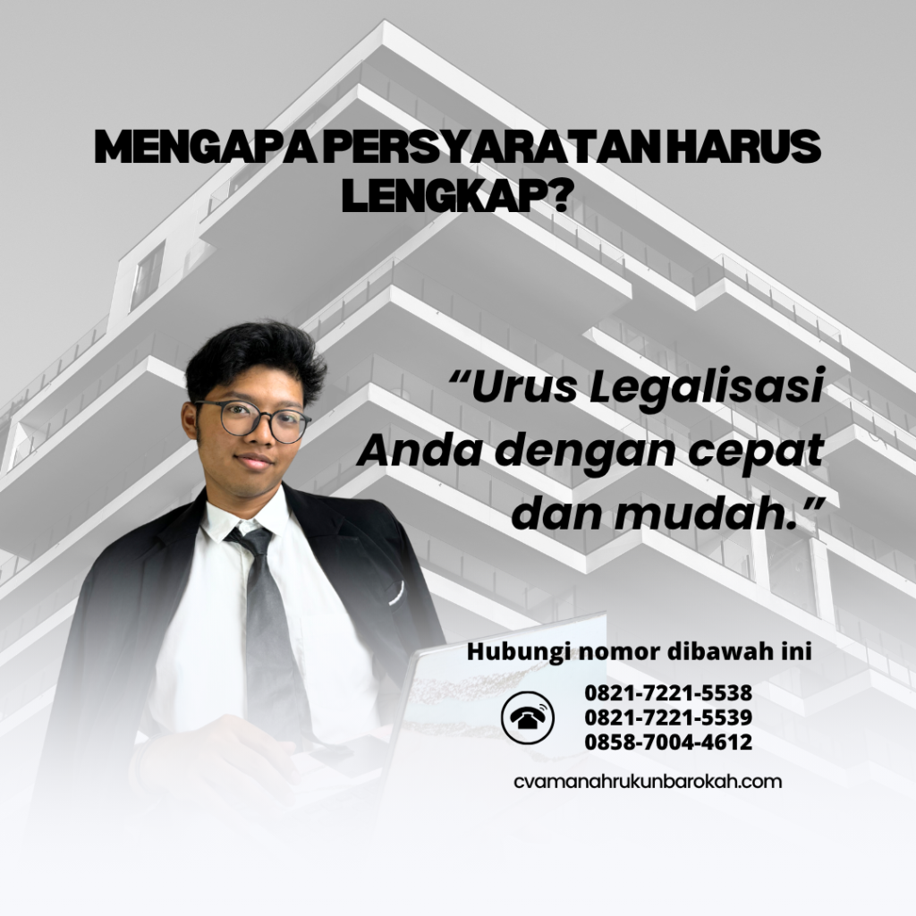 Mengapa Persyaratan Harus Lengkap