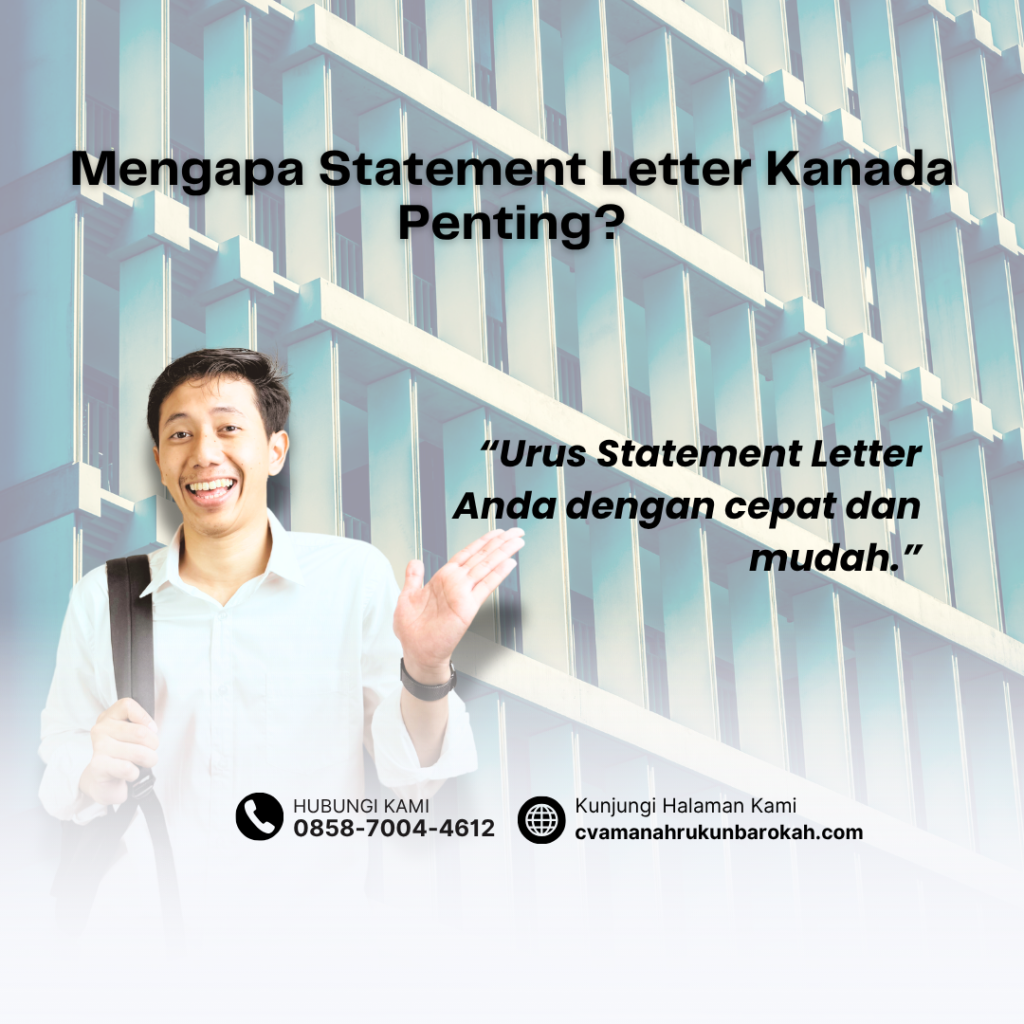 Mengapa Statement Letter Kanada Penting (1)