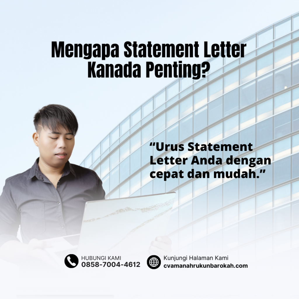 Mengapa Statement Letter Kanada Penting