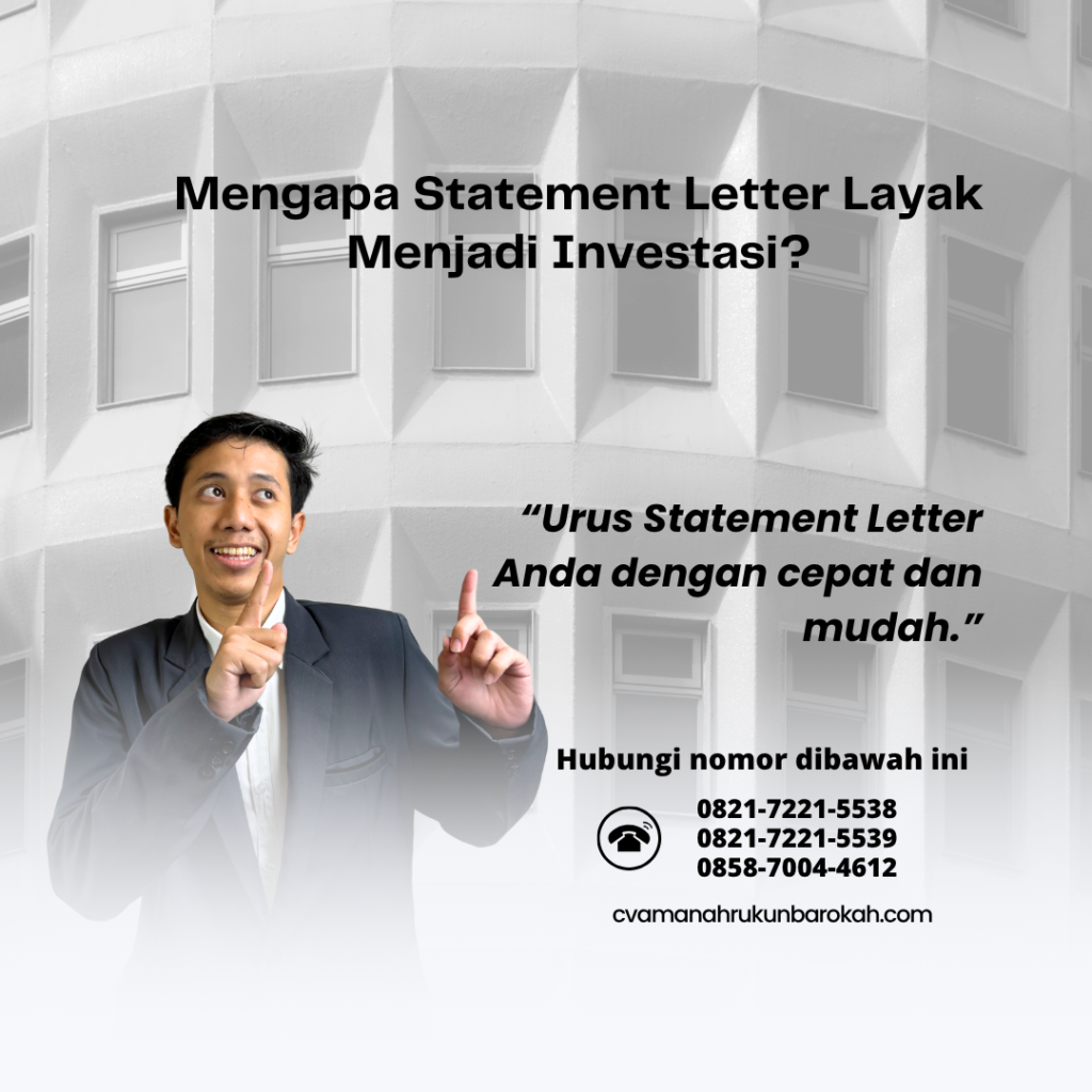 Mengapa Statement Letter Layak Menjadi Investasi Mengapa Statement Letter Layak Menjadi Investasi