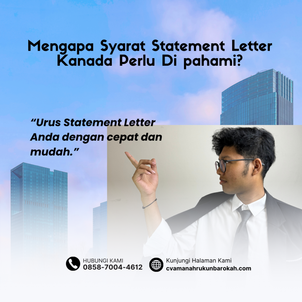 Mengapa Syarat Statement Letter Kanada Perlu Di pahami