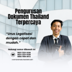 Pengurusan Dokumen Thailand Terpercaya